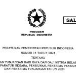 Inilah PP 14/2024 tentang THR dan Gaji ke-13 Aparatur Negara dan Pensiunan 2024