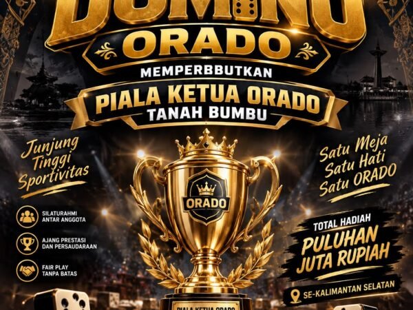 Turnamen Domino "Piala Ketua ORADO Tanah Bumbu" Siap Digelar Oktober 2026